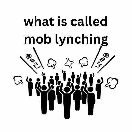 What is called mob lynching?